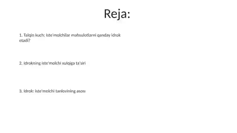 Iste’molchi xulq-atvorining ichki omillari: idrok 2