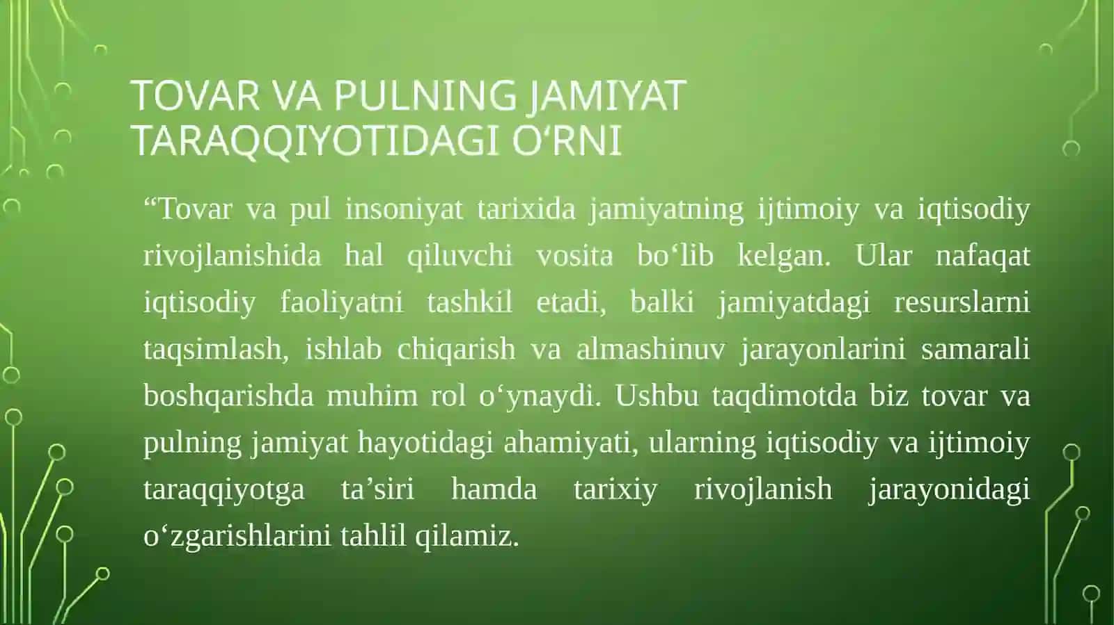 Tovar va pulning jamiyat tarraqiyotidagi o'rni 2