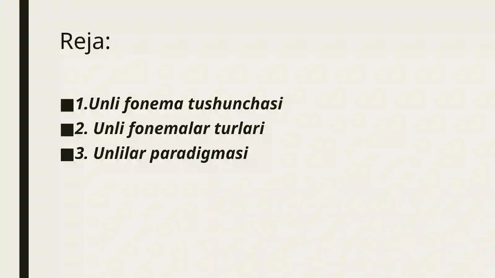 Unli fonemalar paradigmasi 2
