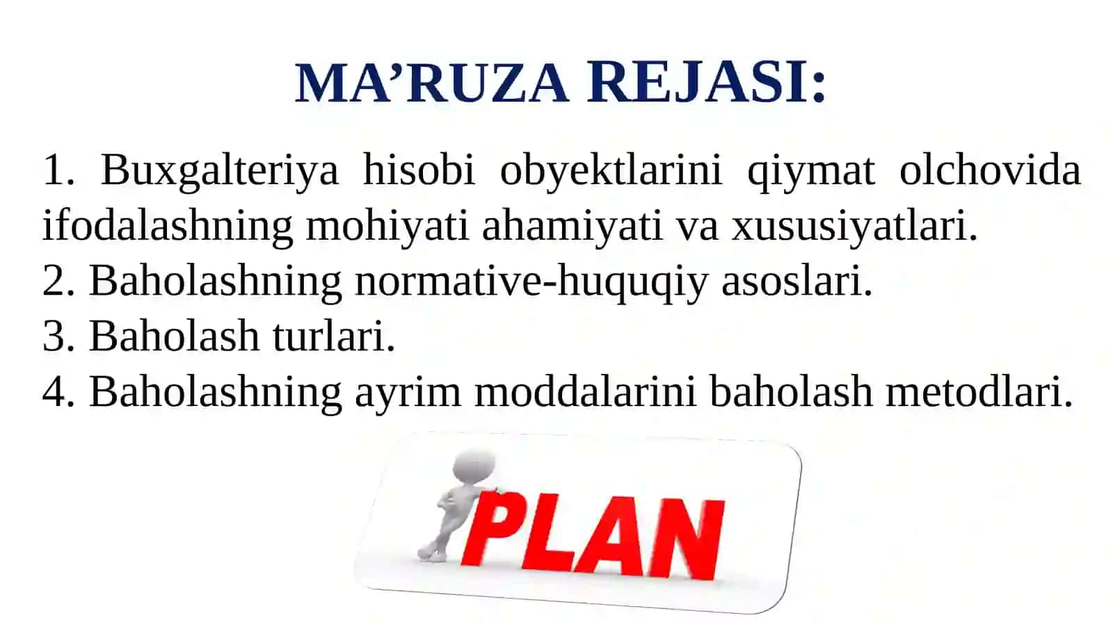 BUXGALTERIYA HISOBIDA  AKTIVLAR VA PASSIVLARNI  BAHOLASH 2