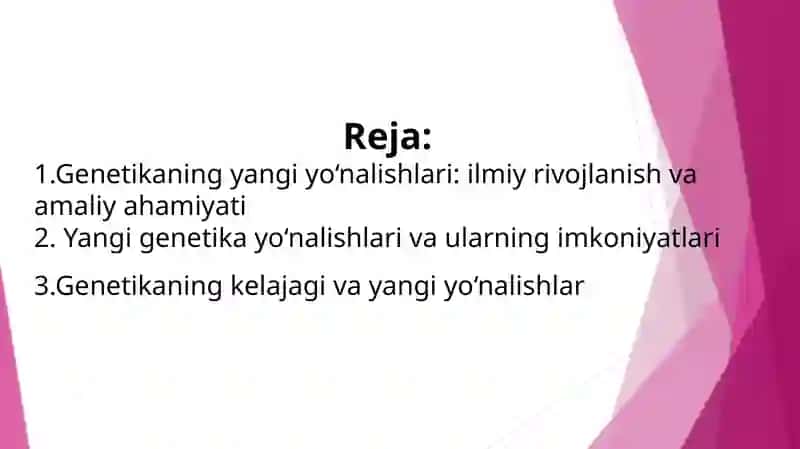 Genetikaning yangi yo'nalishlari 2