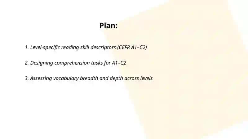 Assessing reading from A1- C2 level 2