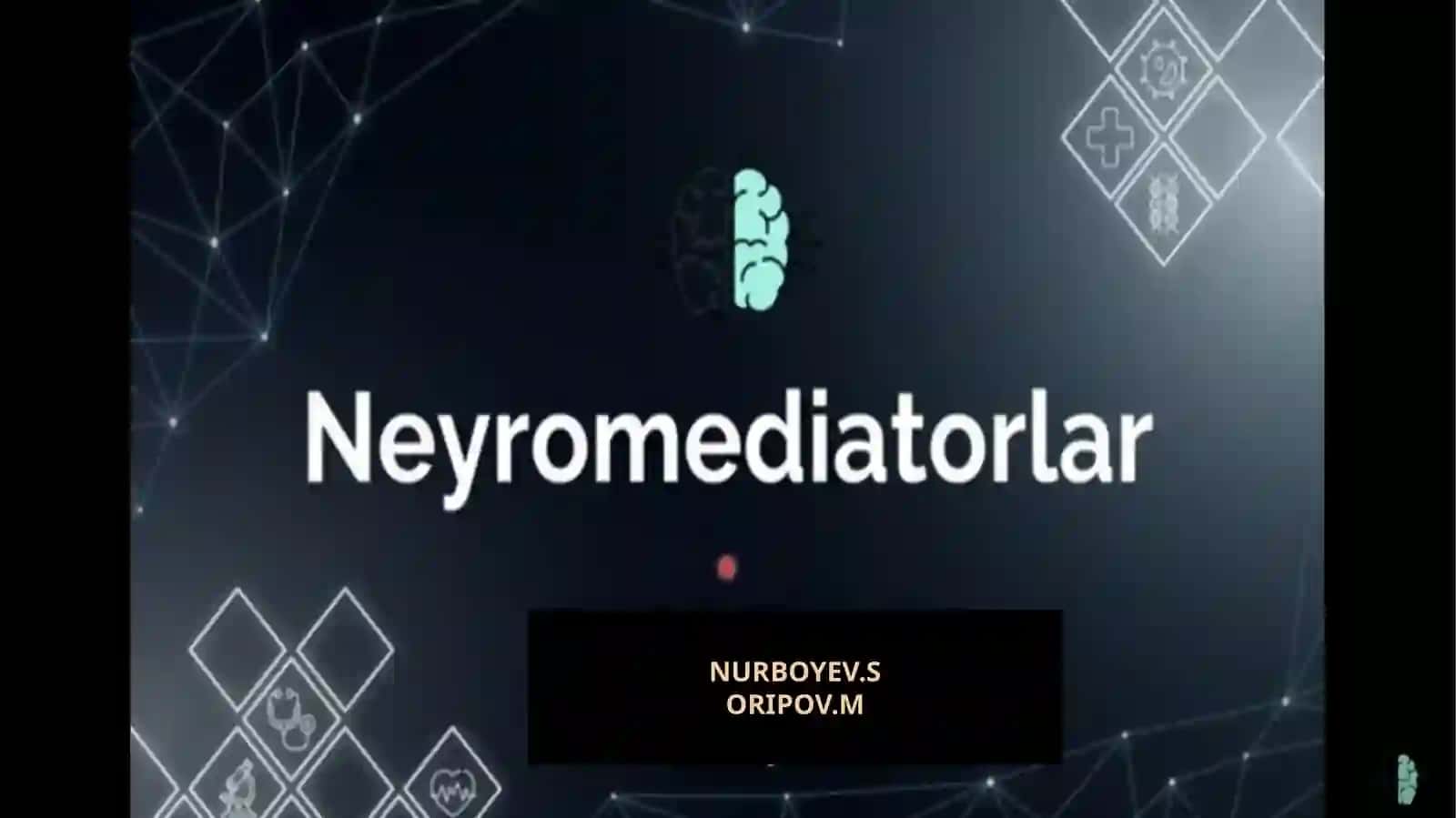Neyromediatorlar biosintezi, ahamiyat va kasalliklari 2