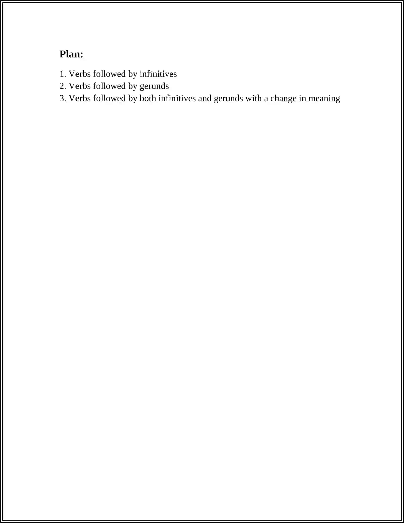 VERBS FOLLOWED BY THE INFINITIVE OR GERUND 2