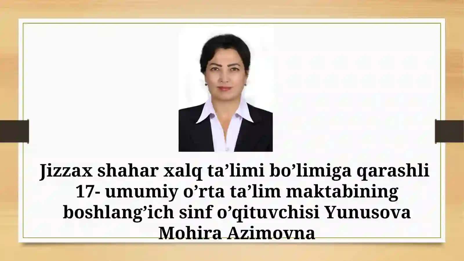 Jizzax shahar xalq ta’limi bo’limiga qarashli 17-umumiy o’rta ta’lim maktabining boshlang’ich sinfi 2