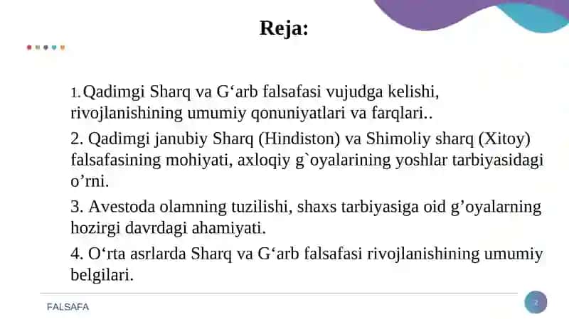 Sharq falsafasining mohiyati va ijtimoiy taraqqiyotdagi roli. 2