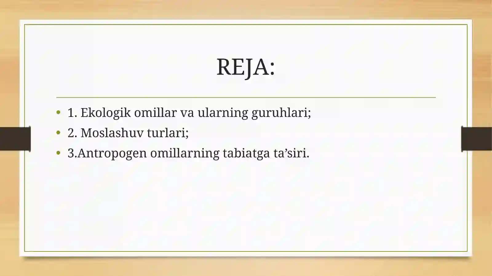 Ekologik omillar va ularning organizmlarga ta’siri 2