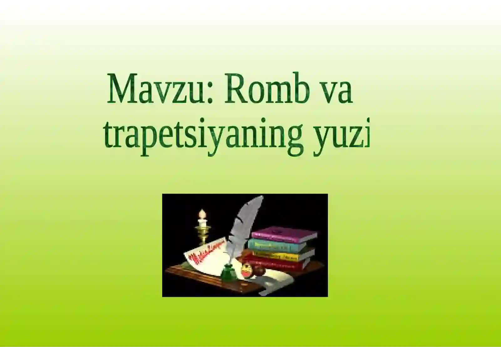 Romb va trapetsiyaning yuzi 2