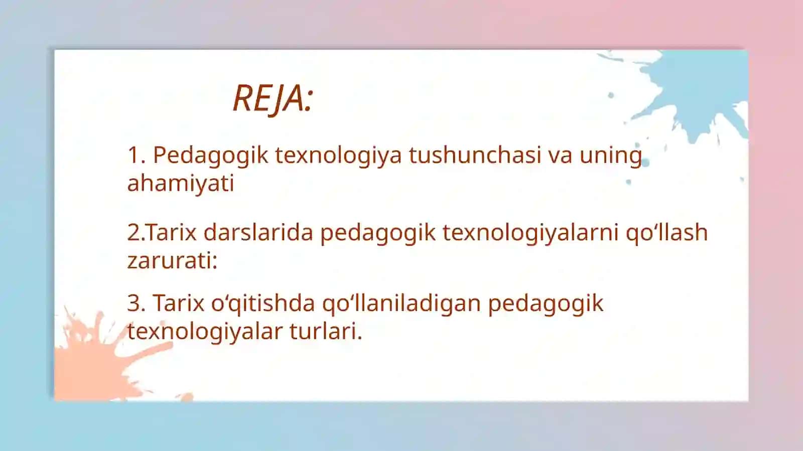 Tarix o’qitishda pedagogik texnologiyalardan foydalanish 2
