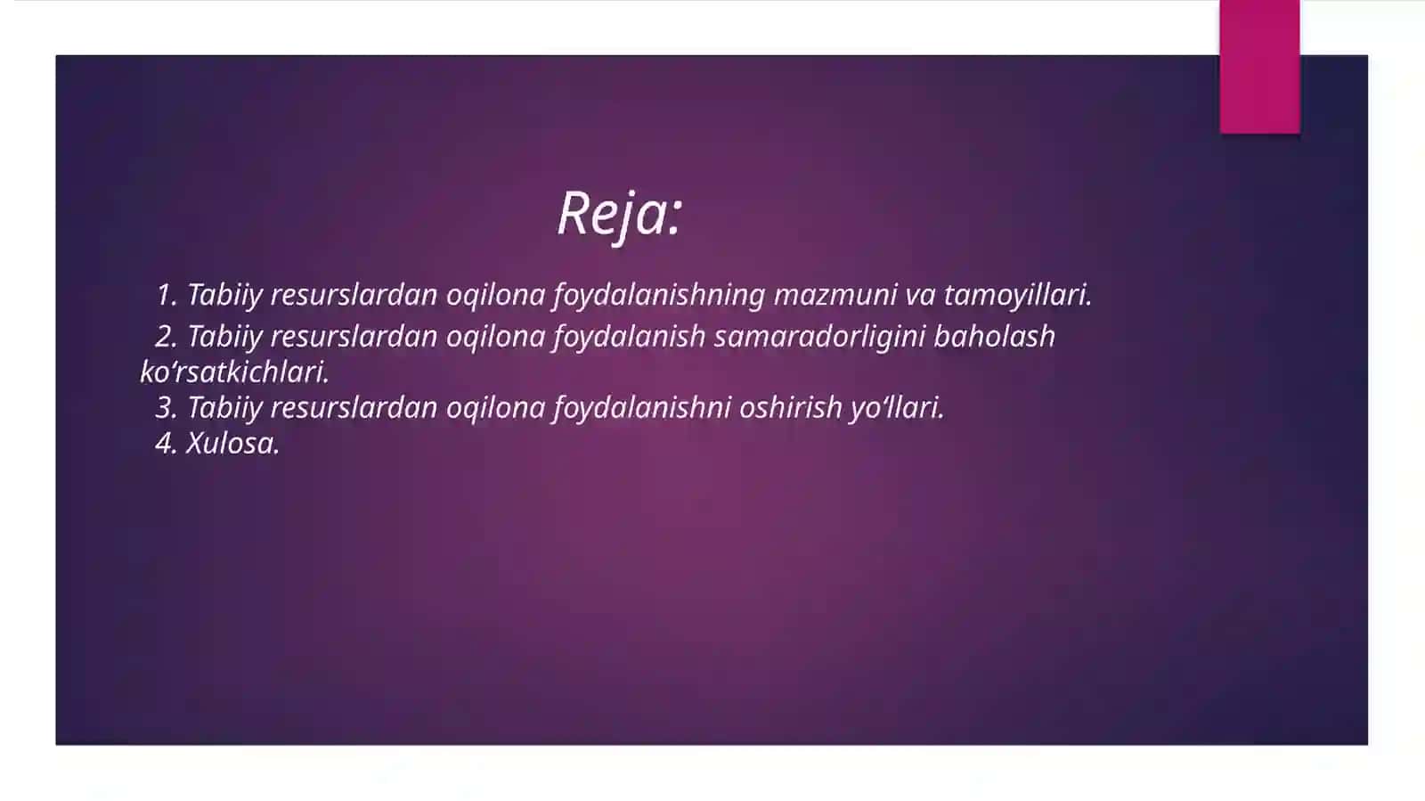 Tabiiy resurslardan oqilona foydalanish 2