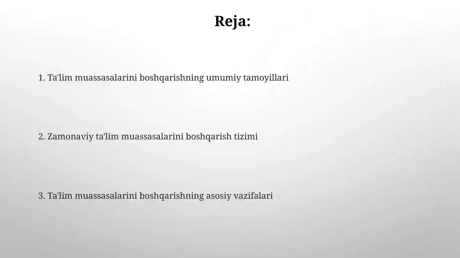 Taʼlim muassasasini boshqarishning umumiy asoslari 2