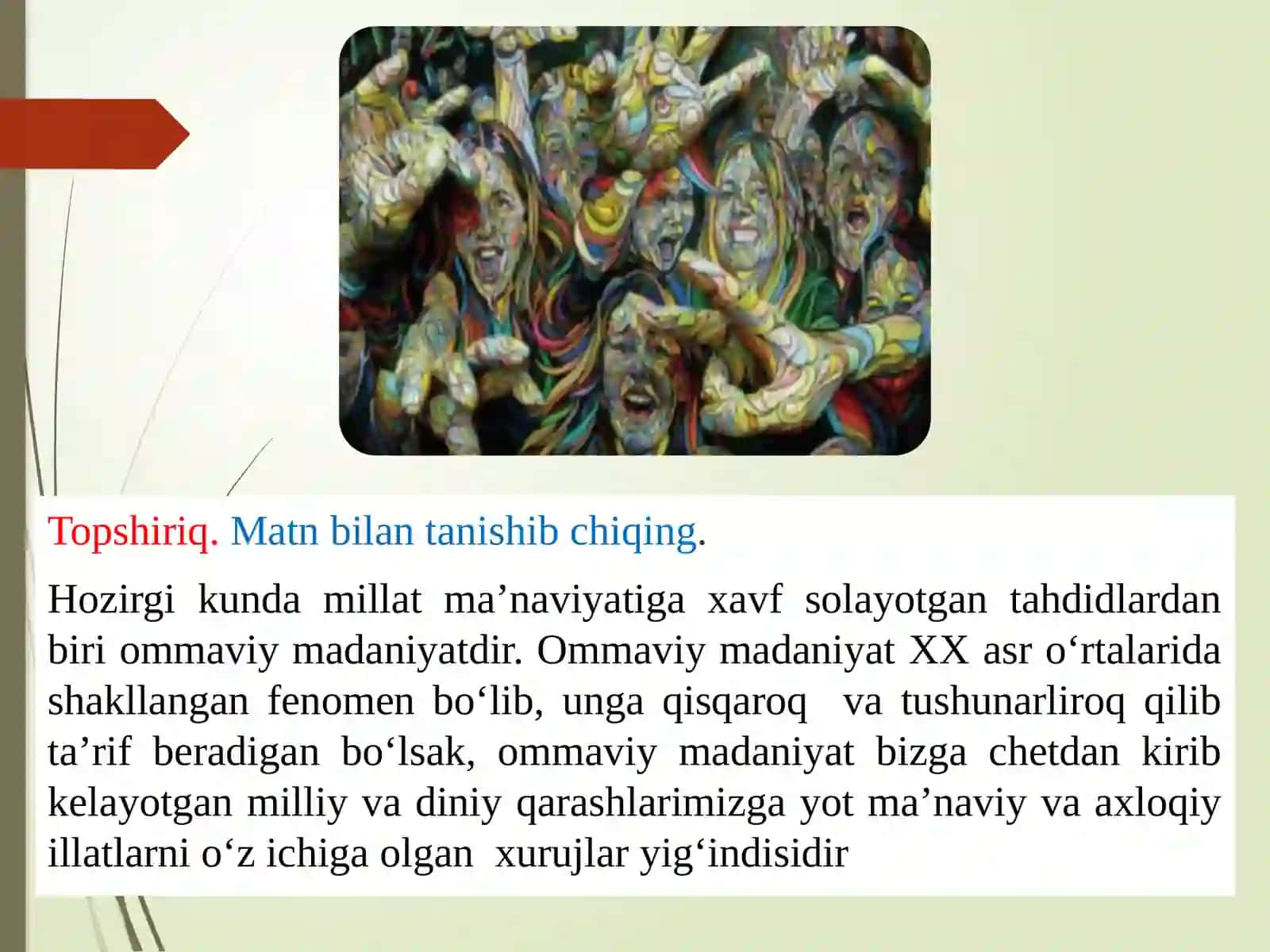 Ommaviy madaniyat. Kirish va uning qoʻllanishi 2