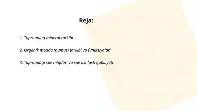 Tuproq tarkibi va xossalari 2