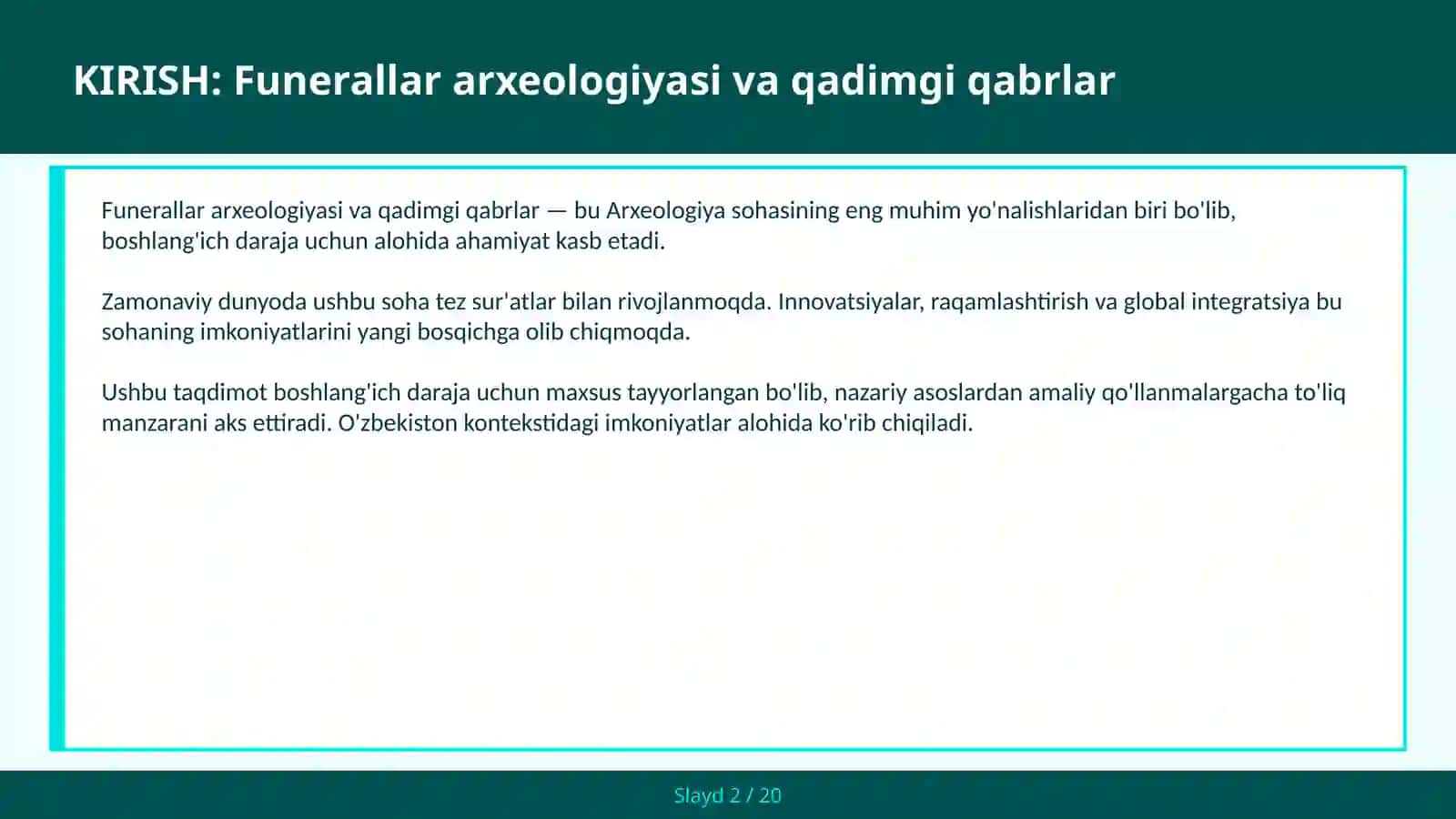 Funerallar arxeologiyasi va qadimgi qabrlar 2