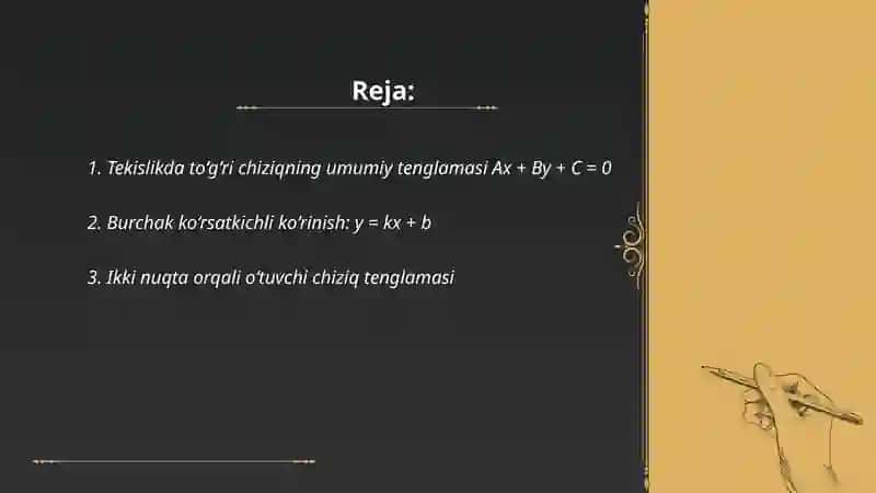 Tekislikda to‘g‘ri chiziqning umumiy tenglamasi 2