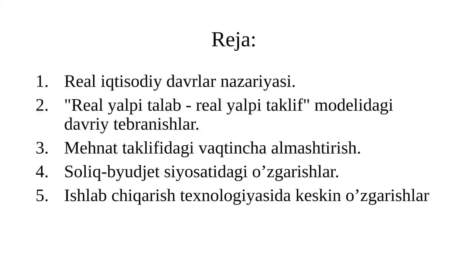 Real iqtisodiy davrlar nazariyasi 2