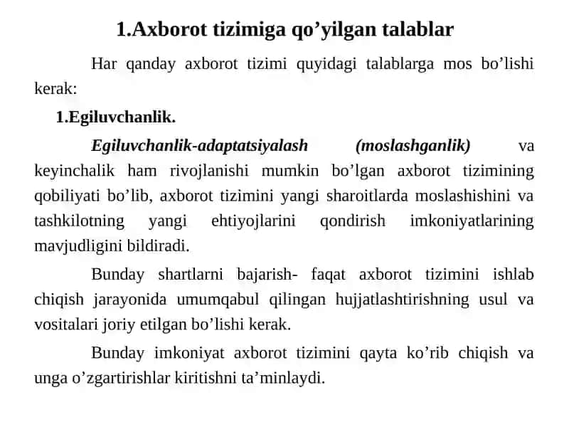 Axborot tizimiga qo’yilgan talablar 2
