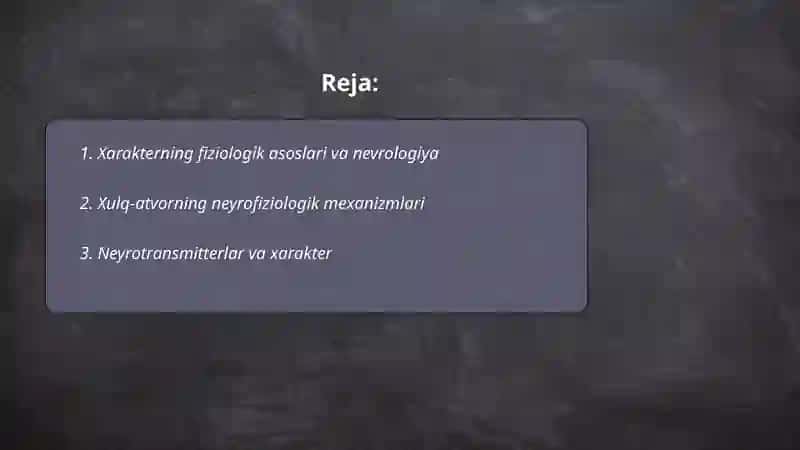Xarakterning fizialogik asoslari 2
