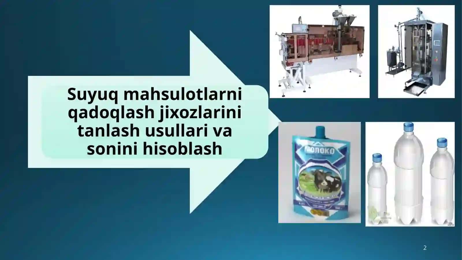 suyuq maxsulotlarini qadoqlash 2