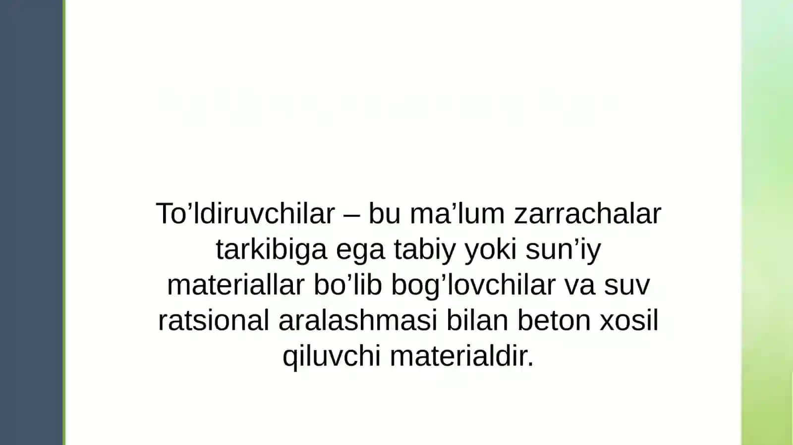 To’ldiruchilarning turi, tarkibi,va xususiyatlari 2