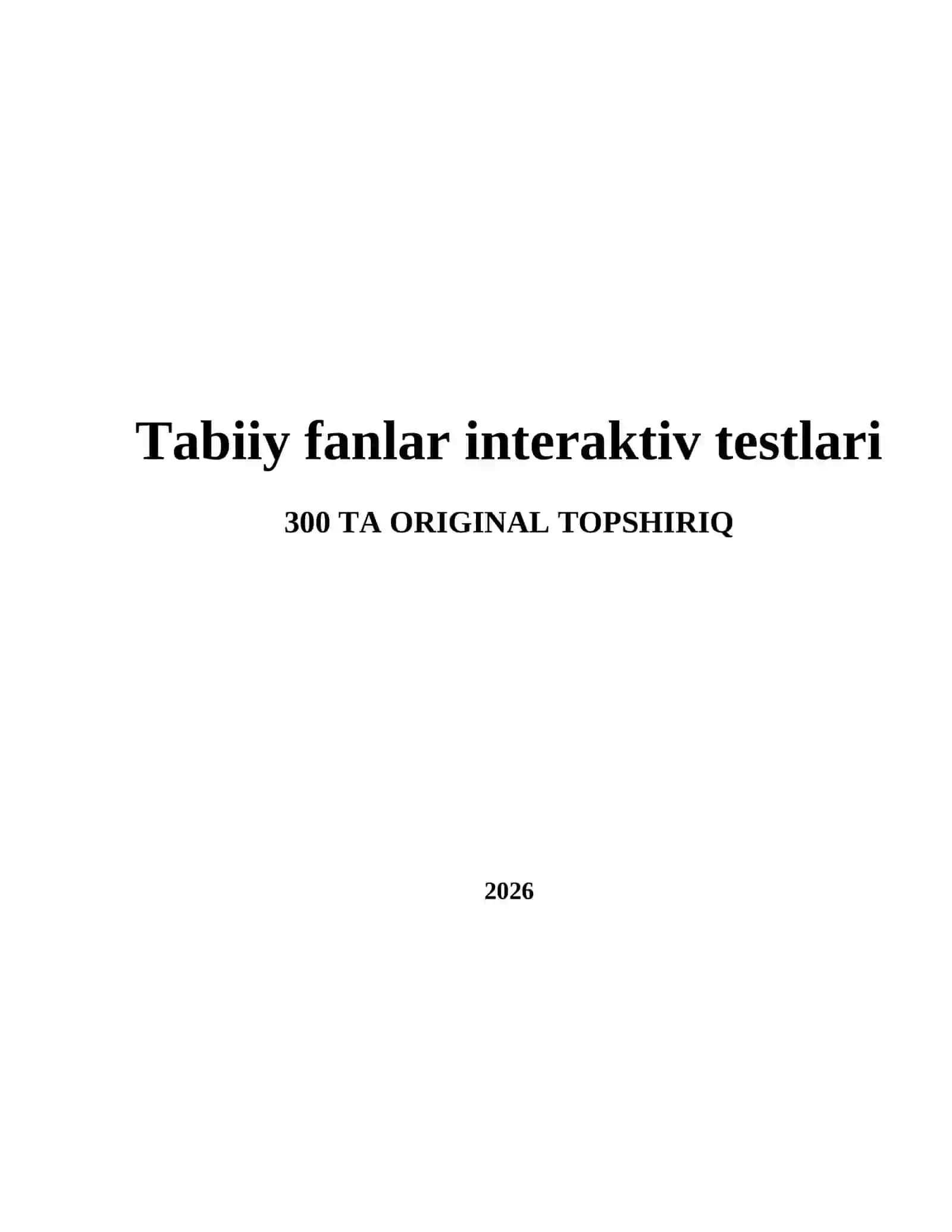 Tabiiy fanlar interaktiv testlari 2