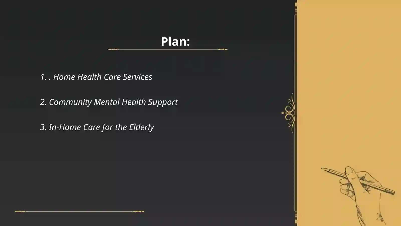 Care in the community 2