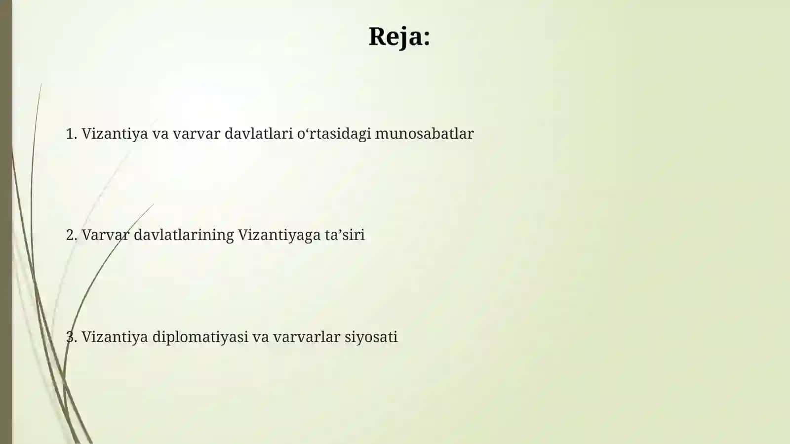 Vizantiya va Varvarlar davlatlari 2