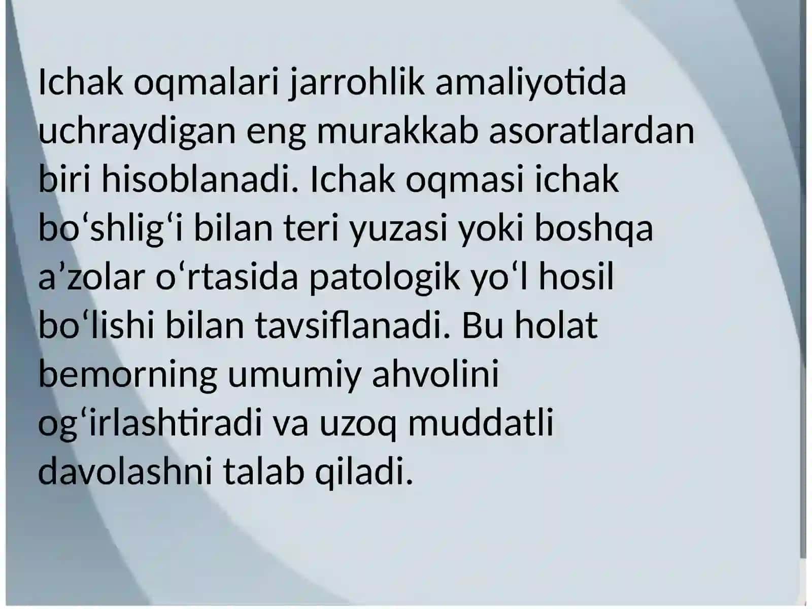 Ichak oqmalari haqida umumiy tushuncha 2
