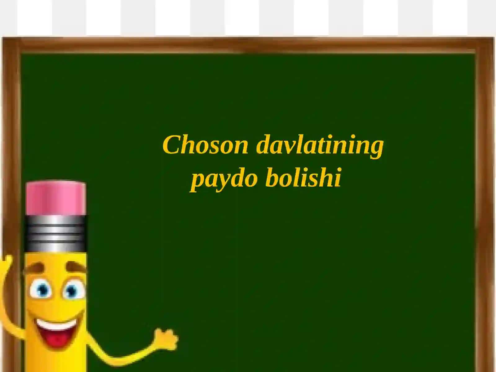 Choson davlatining paydo bo'lishi 2