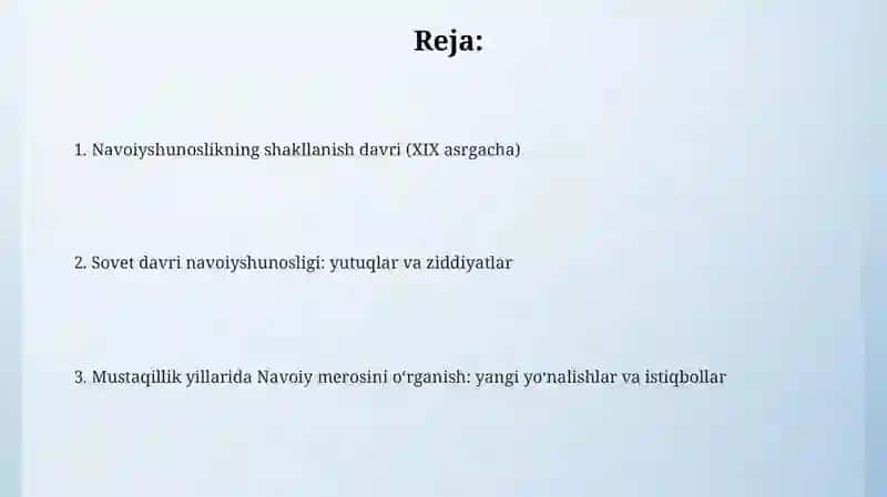 Alisher Navoiy ijodining oʻrganilish tarixi 2