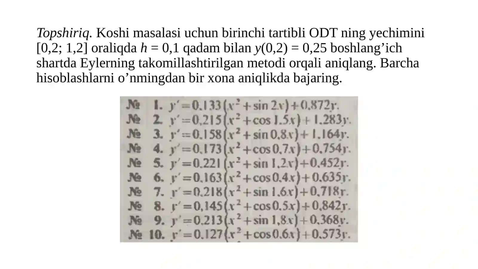 Koshi masalasi. Oddiy differensial tenglamalarni taqribiy yechish usullari 2