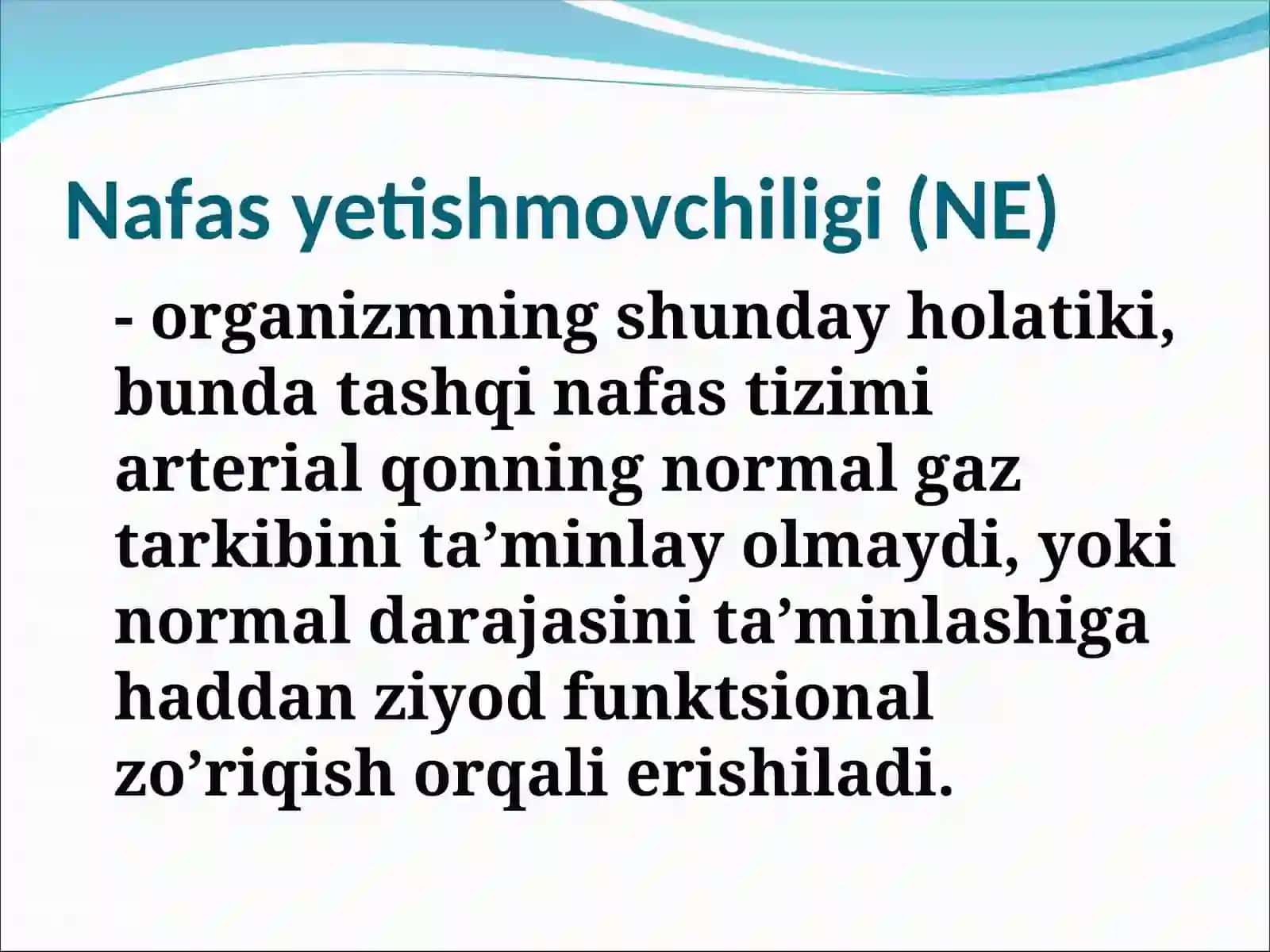 Nafas yetishmovchiligi (NE) 2