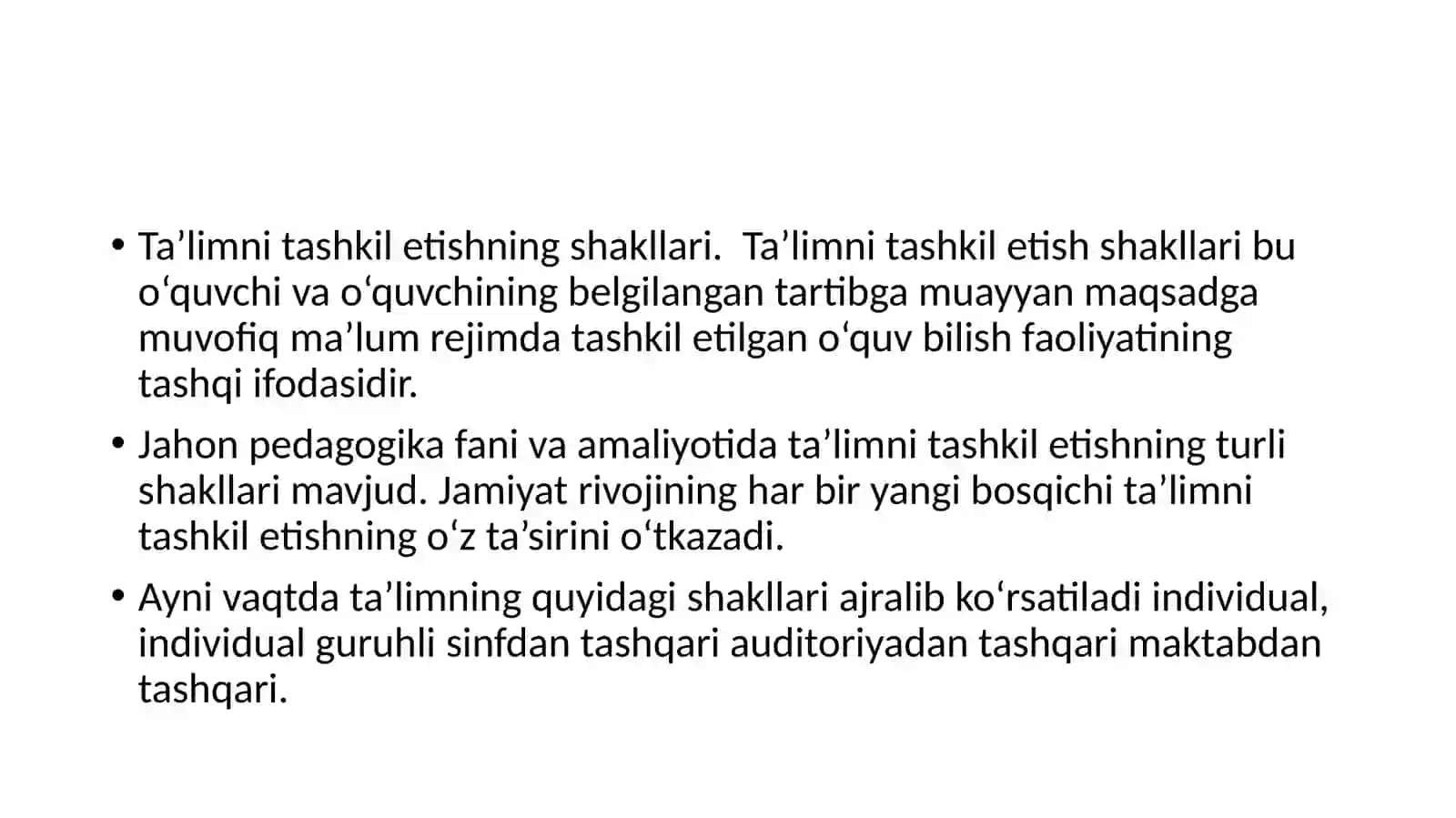 Ta’limni tashkil etish shakllari 2