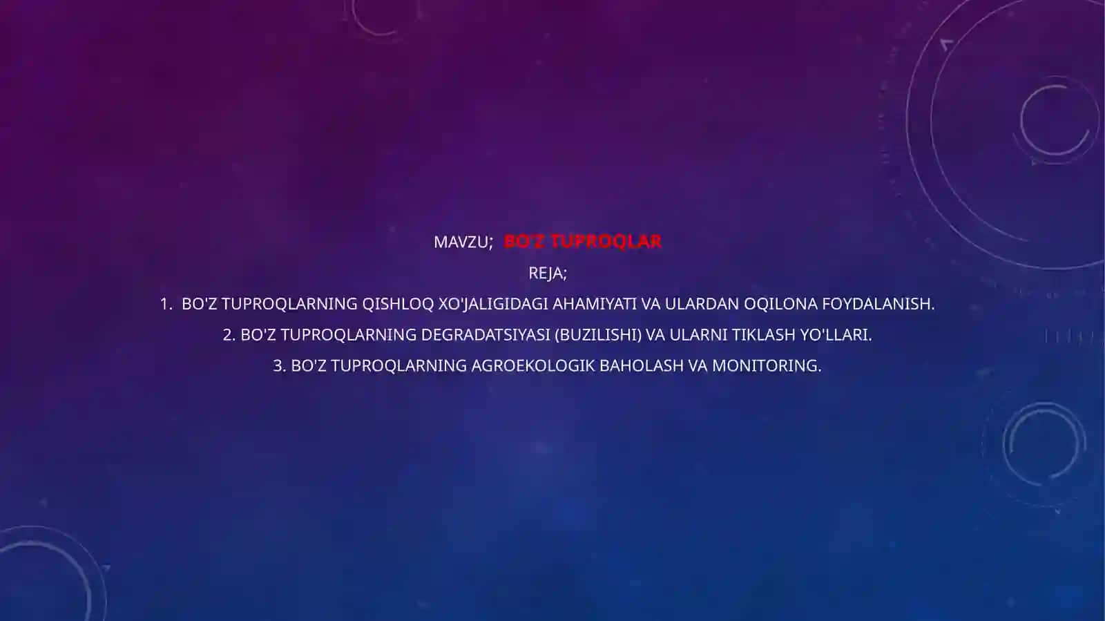 Bo'z Tuproqlar haqida ma'lumot 2