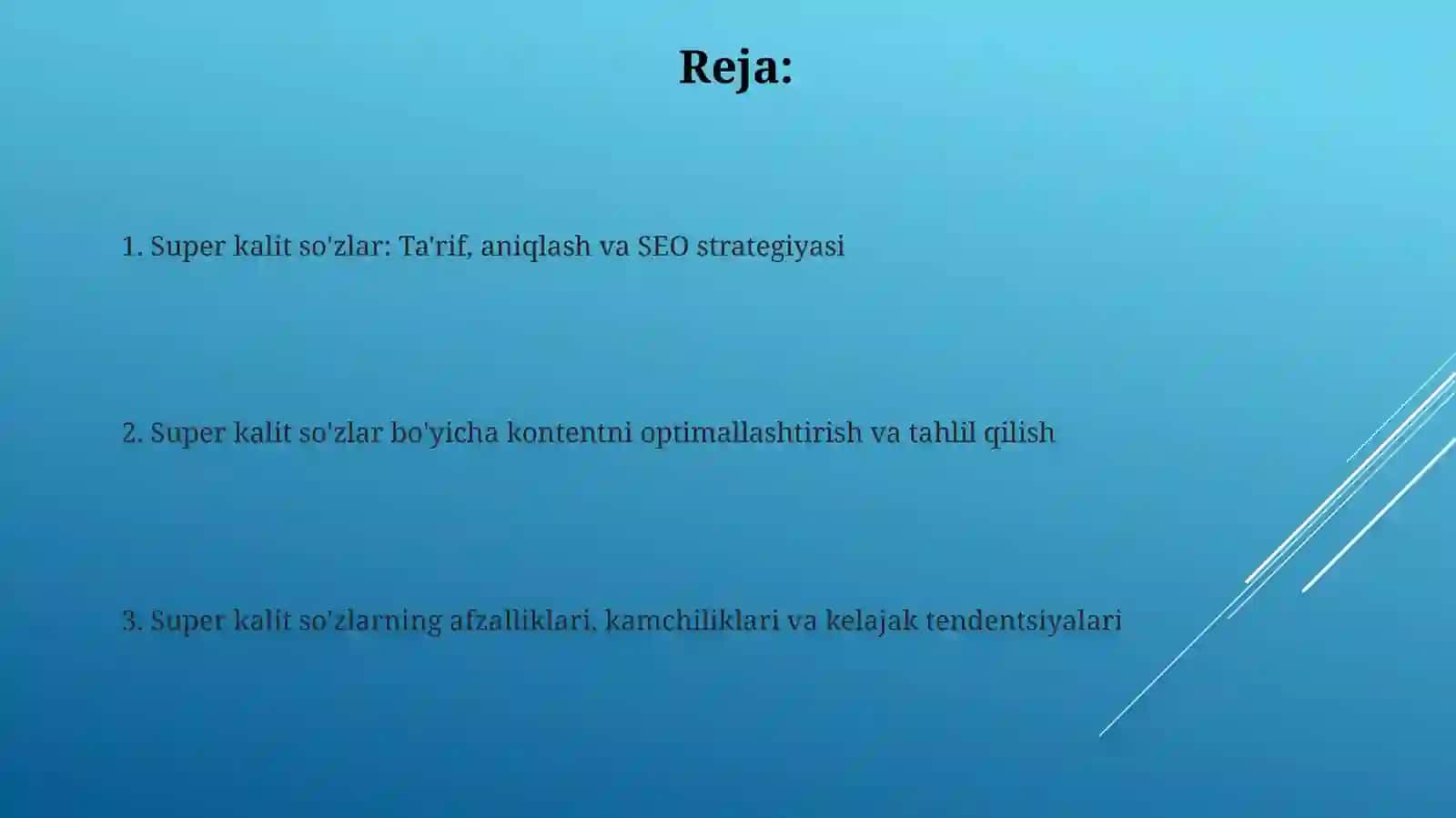 Super kalit so'zlarining ro'li 2