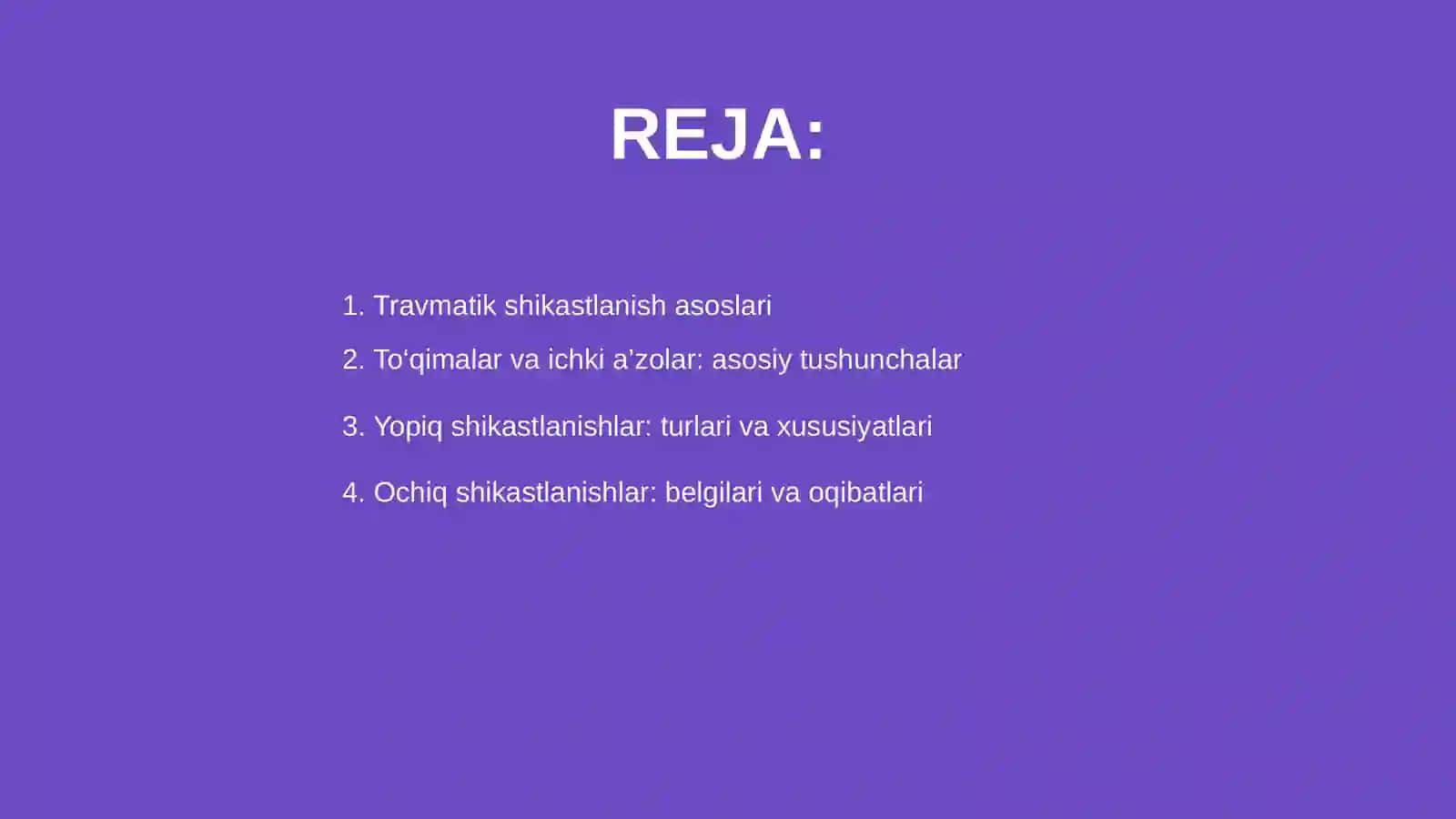 Travmatik shikastlanish asoslari 2