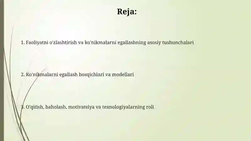 Faoliyatning oʻzlashtirilishi va malakalarni egallash 2