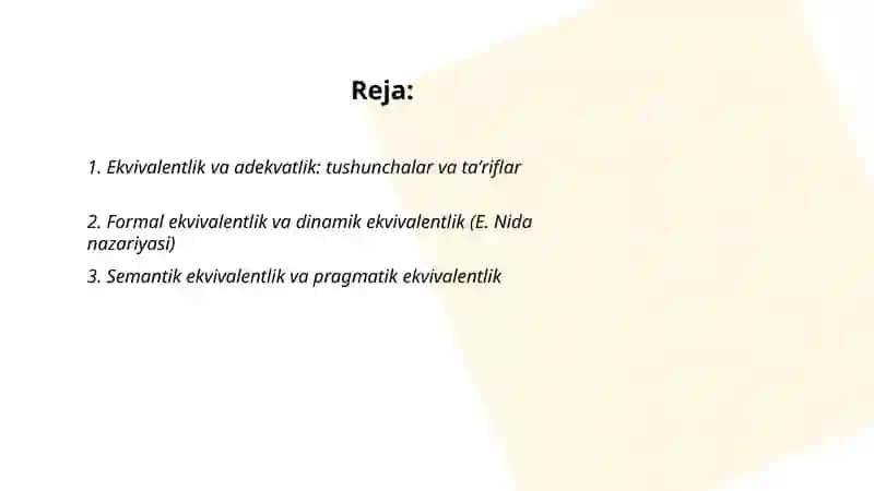 Ekvivalentlik va adekvatlik: tushunchalar va taʼriflar 2