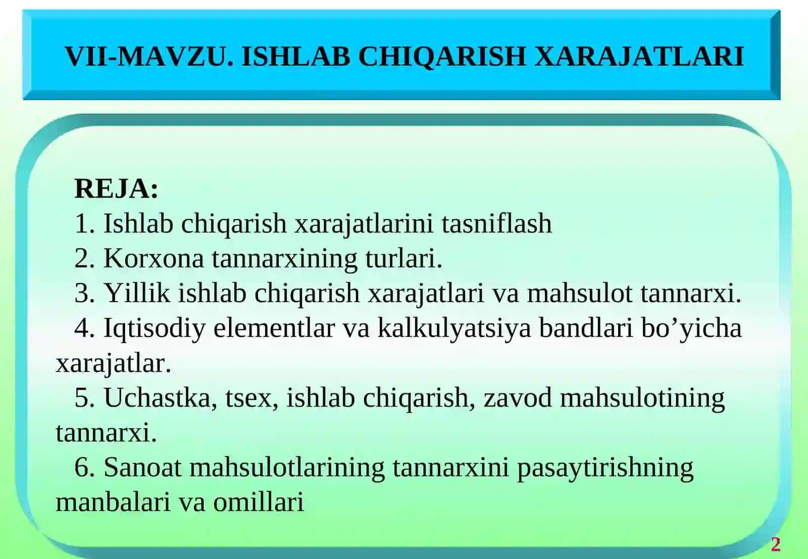 ISHLAB CHIQARISH XARAJATLARI 2
