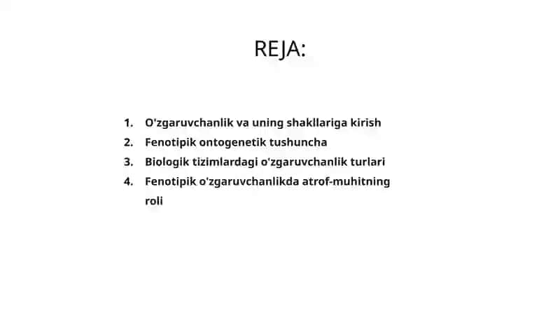 O’zgaruvchanlik va uning shakllari, fenotipik ontogenetik 2
