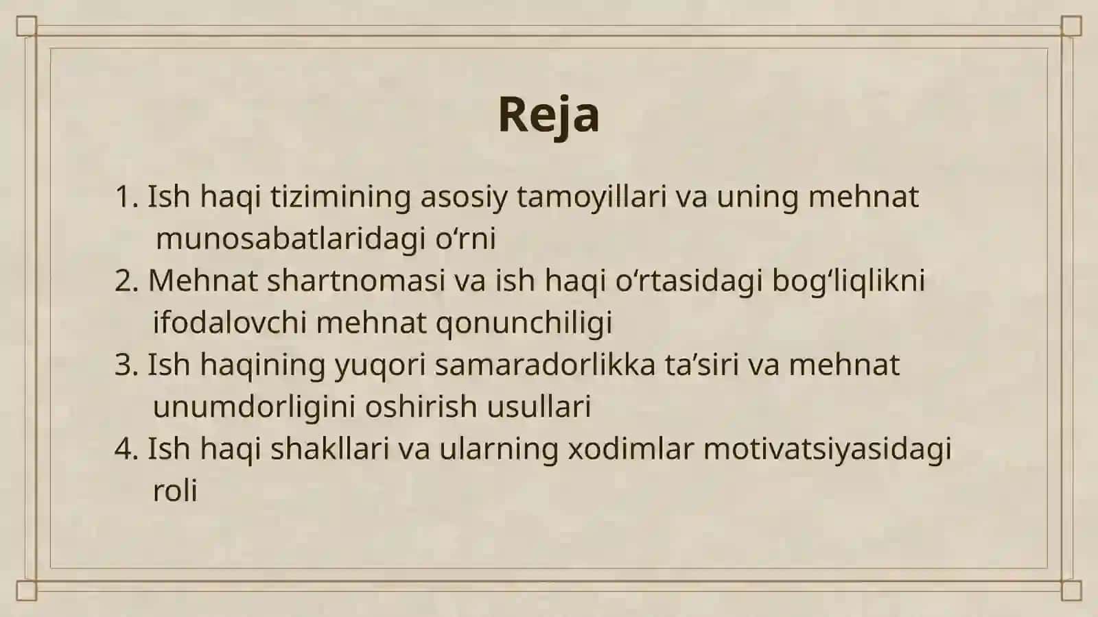 Ish haqi va mehnat munosabatlari 2
