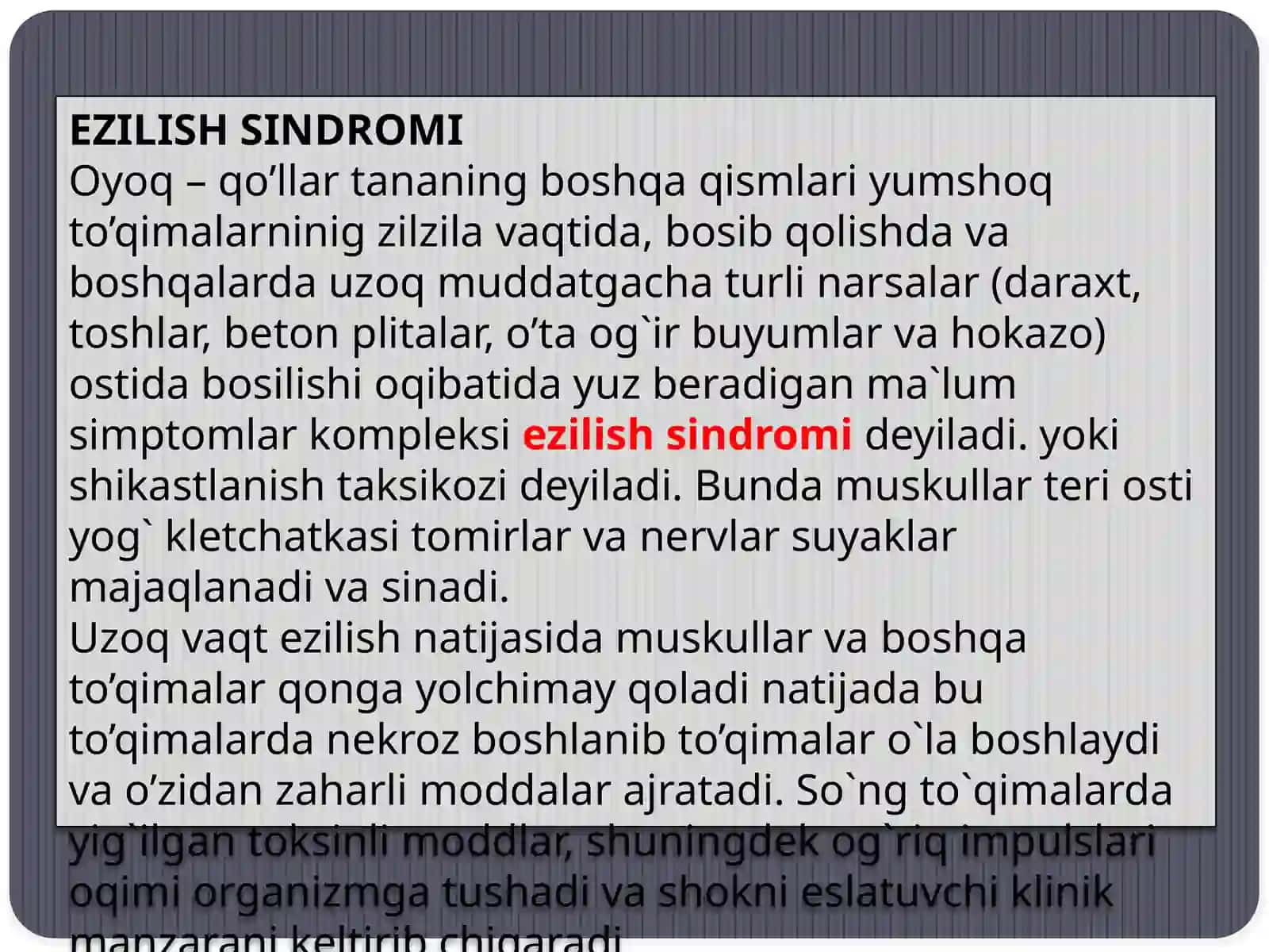 Uzoq muddatli bosilish sindromi. 2