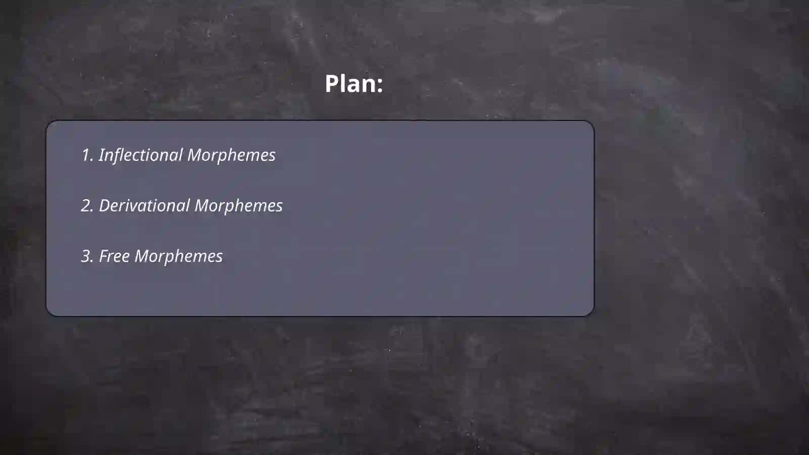 Inflectional Morphemes in English 2