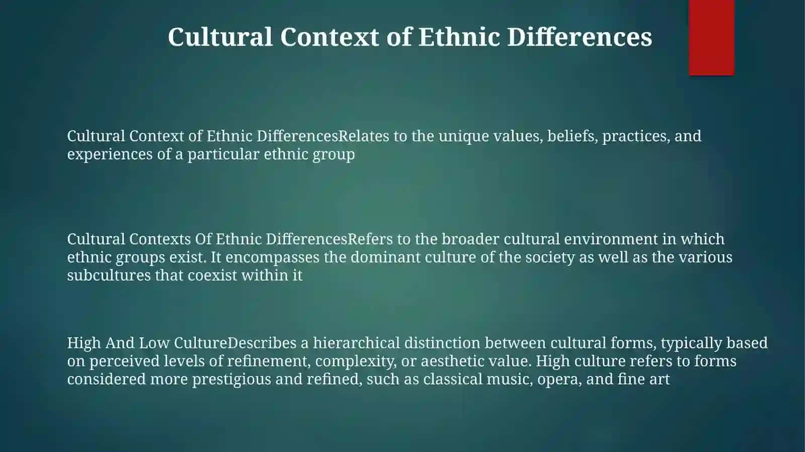 Cultural Contexts Of Ethnic Differences, High And Low Culture 2