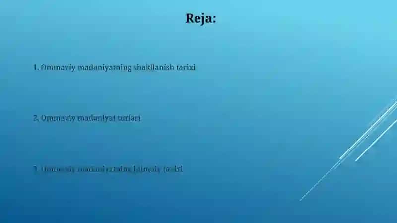 Ommaviy madaniyatning shakllanish tarixi 2