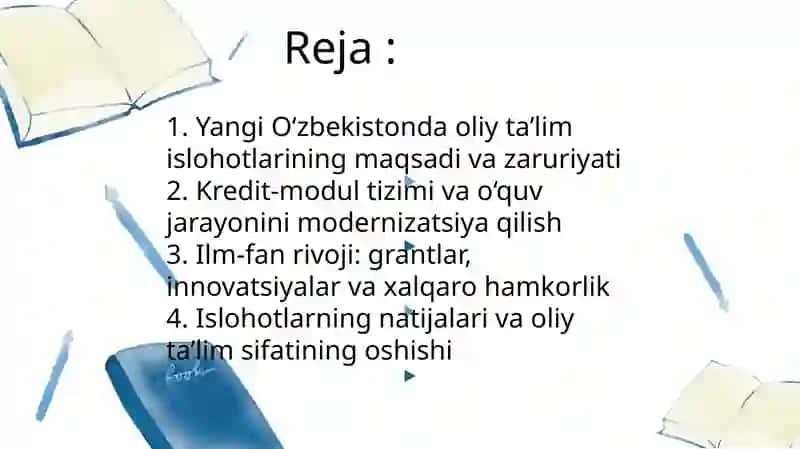 Yangi O‘zbekistonda Oliy Ta'lim va Ilm-fan sohasidagi islohotlar 2