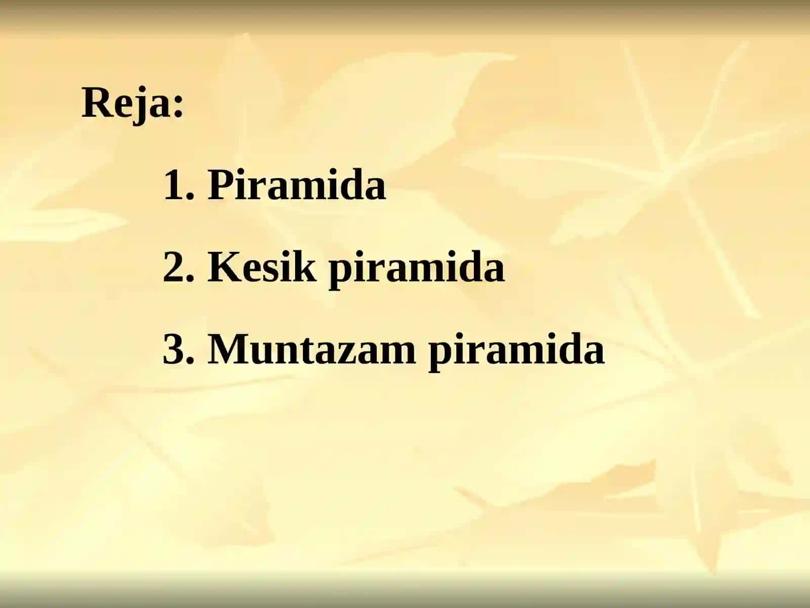 Piramida va uning xossalari 2
