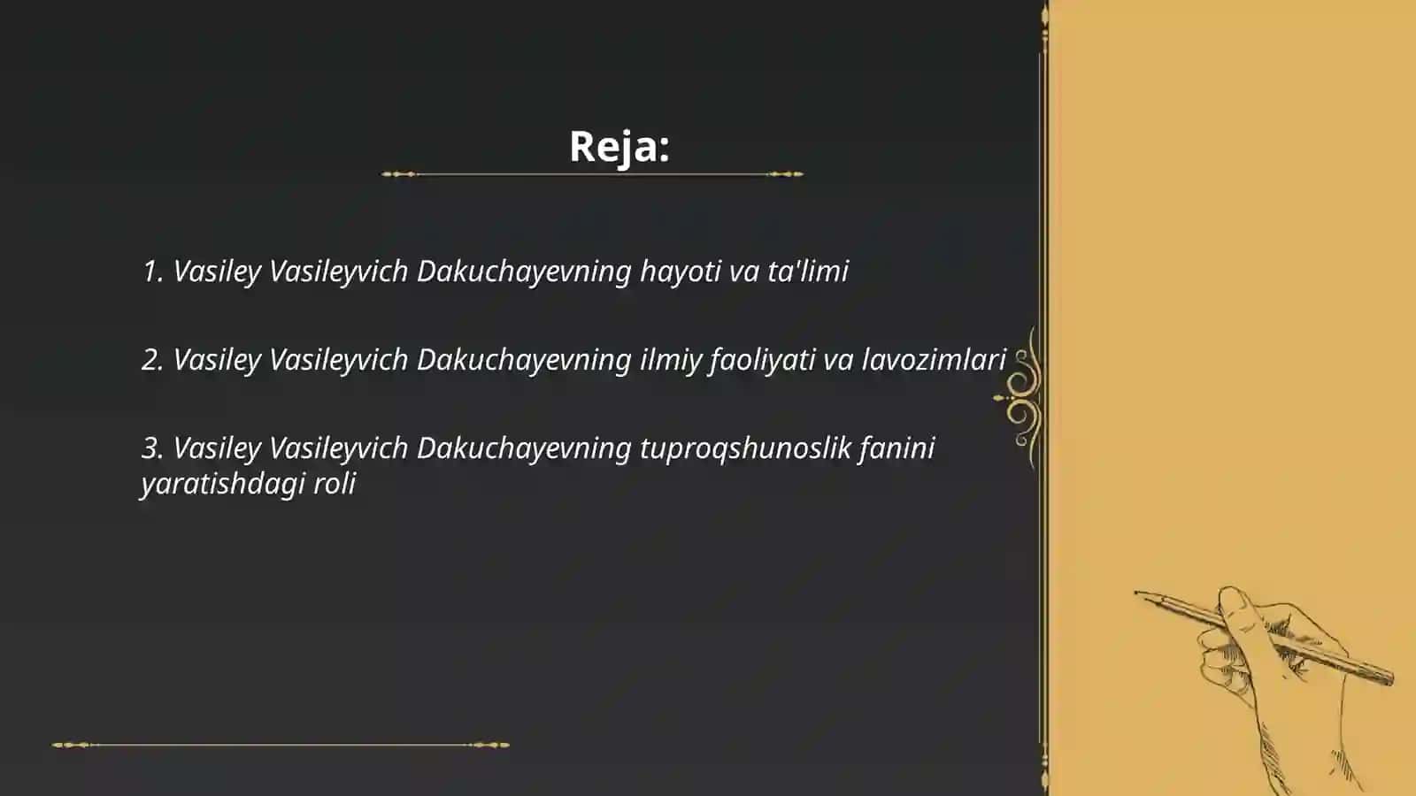Vasiley Vasileyvich Dakuchayevning hayoti va ta'limi 2