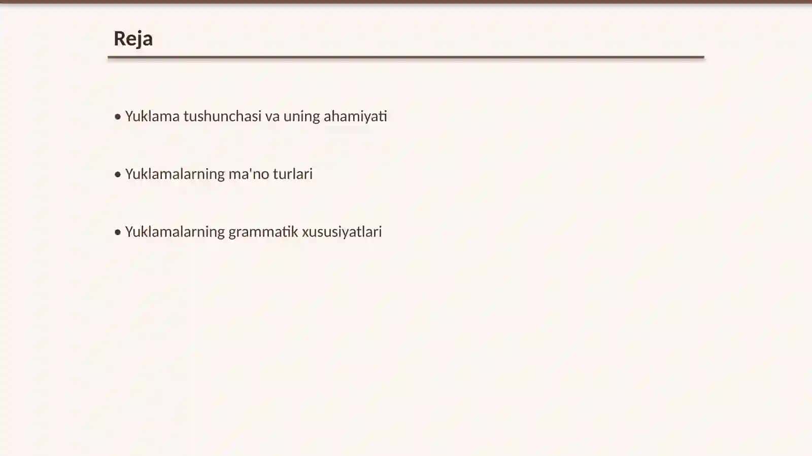 Yuklama va ularning ma'no turlari, grammatik xususiyatlari 2