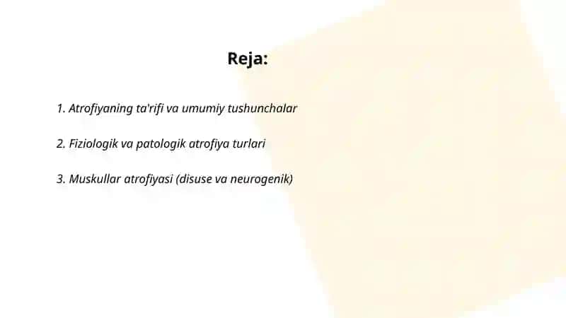 Аtrofiya va uning turlari 2